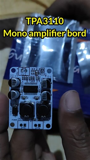 TPA3110 Mono Amplifier Board Unboxing 🔥 | Budget Audio Power 😱 #Shorts