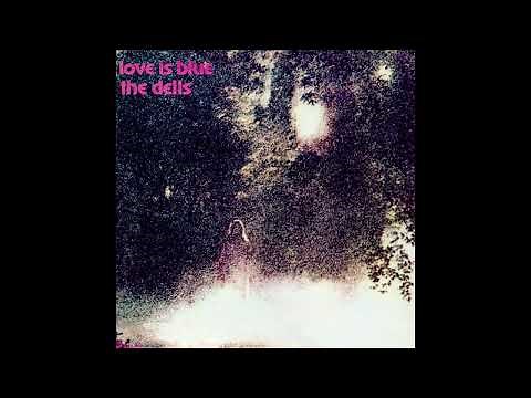 The Dells - Love Is Blue -1969 (FULL ALBUM)