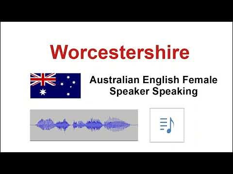WORCESTERSHIRE Pronunciations