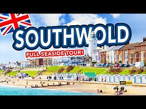 SOUTHWOLD | Full tour of holiday seaside town Southwold, Suffolk
