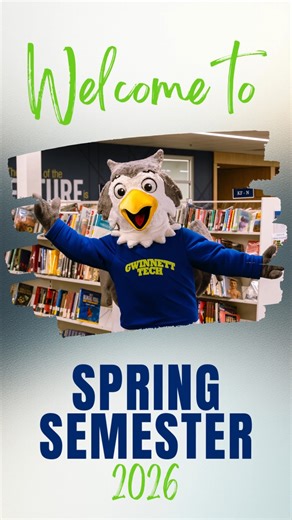 Welcome to the Spring Semester, Gryphons! ✨ Let's make this semester count by accomplishing all of your goals. What do you hope to achieve? Share in the comments below! ⬇️ | Gwinnett Technical College