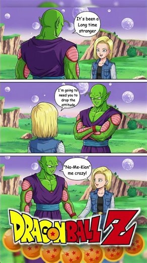 Piccolo Greets Android 18