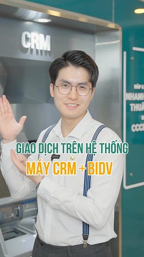CRM - bí kíp để trải nghiệm sâu mà chẳng phải chờ đợi lâu 🧐 #BIDV #NganHang #TaiChinh #LearnOnTikTok #TiktokGiaitri #trending #Xuhuong
