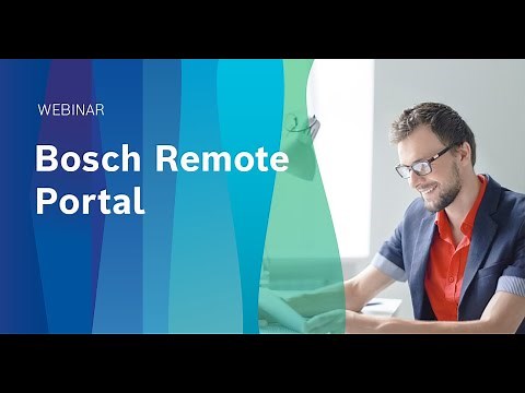 Webinar: Bosch Remote Portal