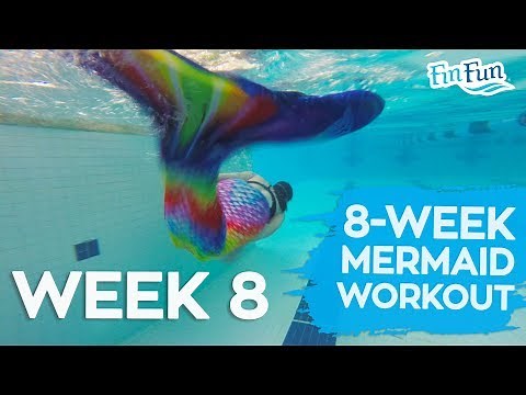 The 8-Week Mermaid Transformation Series | Workout Week 8