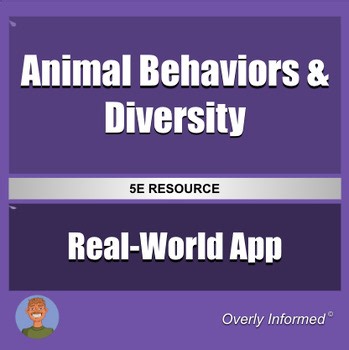 Animal Behaviors & Diversity Real-World Application Problem Solving Activity