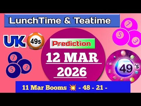 Uk49s double predictions for today 12-03-26 | today uk49s lunchtime prediction