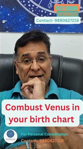 Venus combust in your birth chart| #venuscombust
