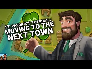 Moving to the Next Town | Official St. Patricks's Day 2021 Tutorial | Forge of Empires