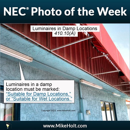 Check out this NEC photo! This is designed to put a NEC rule at your fingertips each week, remind you to work safely, and to use as a quick training tool for your team in your meetings, at lunch, or in the field – we’d also love to hear from you about this feature and how you’re using it! This photo is extracted from Mike Holt’s 2023 Understanding the NEC Complete Training Library, for more information visit mikeholt.com/code or call 888.632.2633. As for me and my House, we will serve the Lord [