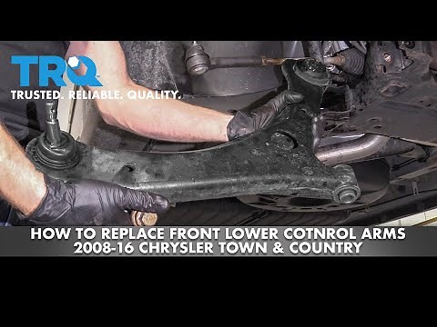 How to Replace Front Control Arms 2008-16 Chrysler Town & Country