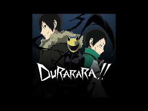 Durarara OPENING 4 FULL (Day You Laugh)