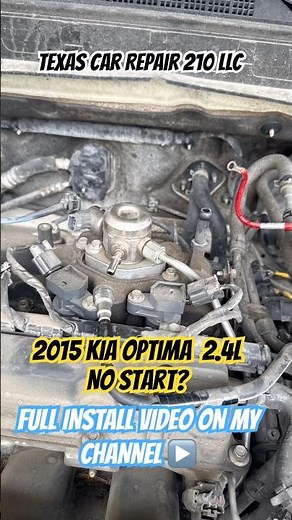 2015 Kia Optima 2.4L Won’t Start? This Could Be Why 👀