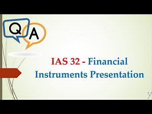 أسئلة و حلها لمعيار المحاسبة الدولي رقم 32 - IAS 32 Financial instruments Presentation Q & ِA