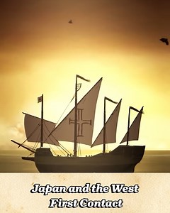 Japan and the West: First Contact | Kings & Generals