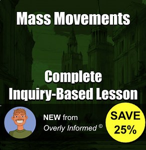 Mass Movements Complete Inquiry-Based Lesson
