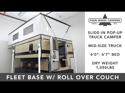 Four Wheel Camper Tour - Fleet Slide-In Base Model w/ Roll Over Couch 2023