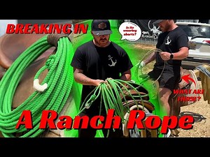 How To Break In A Poly Ranch Rope | 3:10 Ranch Ropes | Learn To Rope