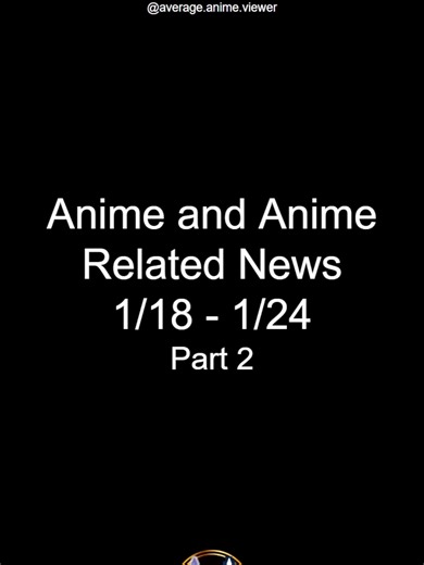 54 | Anime News This Week Part 2. What news are you most excited about? English Dub News: JJK S3 Hell's Paradise S2 Golden Kamuy Final Season Trigun Stargaze Takopi's Original Sin The Daily Life of the Immortal King S5 MF Ghost S3 Anyway, I'm Falling in Love with You. S2 Roll Over and Die You Can't Be In a Rom-Com with Your Childhood Friends! An Adventurer's Daily Grind at Age 29 Tune In to the Midnight Heart A Misanthrope Teaches a Class for Demi-Humans Dead Account In the Clear Moonlit Dusk An