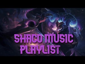 shaco music playlist 2023