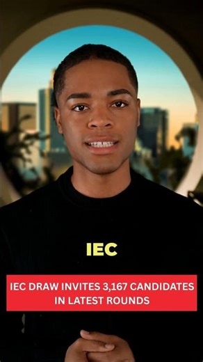 IEC Draw Invites 3,167 Candidates in Latest Canada Rounds