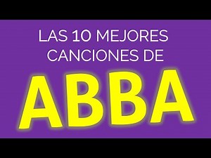Las 10 mejores canciones de ABBA