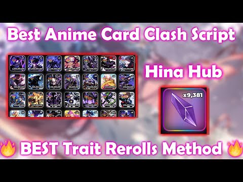 [KEYLESS🔥] ANIME CARD CLASH TRAIT REROLL SCRIPT | AUTO COLLECT EGG, AUTO TOWER , RAID BOSS AND MORE