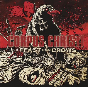 Corpus Christi - A Feast For Crows
