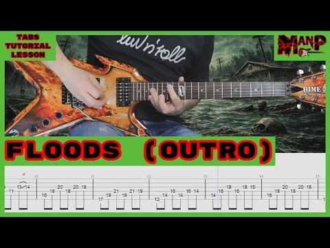 Floods (Outro) || Pantera Cover || Guitar Tab || Tutorial || Lesson