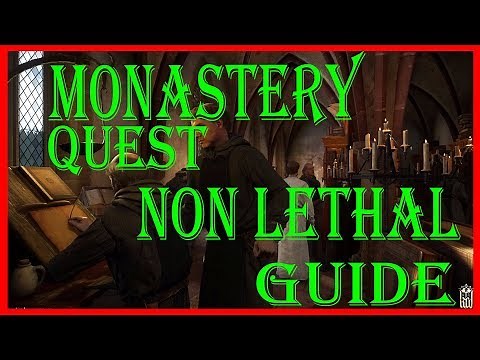 Kingdom Come: Deliverance - Monastery Quest Guide (Non-Lethal)