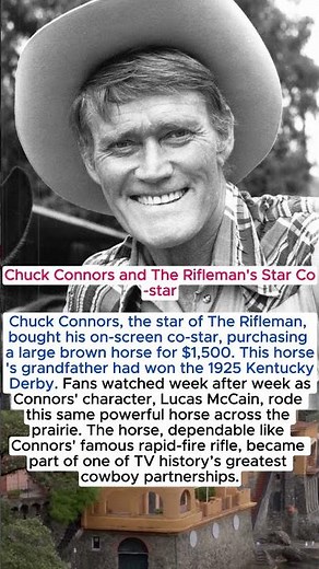 Chuck Connors and The Rifleman's Star Co star