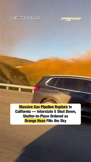 Massive Gas Pipeline Rupture in California — Interstate 5 Shut Down, Shelter-in-Place Ordered as Orange Haze Fills the Sky Orange Plume Wafts From Ruptured Gas Line That Prompted Shelter-in-Place Order. A gas pipeline rupture in Castaic, California, on Saturday, December 27, prompted a shelter-in-place order and the closure of Interstate 5. Video filmed by Samina McLeod shows an orange haze billowing from the side of a mountain. She said the footage was taken at about 4:17 pm local time. The int