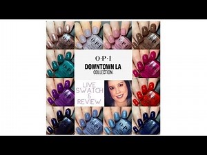 Live Swatch & Review • OPI • Downtown LA • Fall 2021