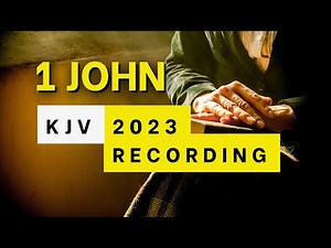 1 JOHN KJV COMPLETE | Audio Bible | Words + no music