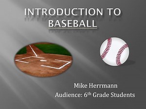 Introduction to Baseball - SlideServe