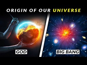 BIG BANG Vs. GOD | Origin of Our Universe