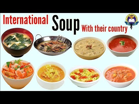 International Soup With Their Country | Soup Name | Best Soup Name | Easy English Learning Process