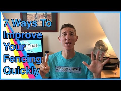 7 Ways To Improve Your Fencing Quickly