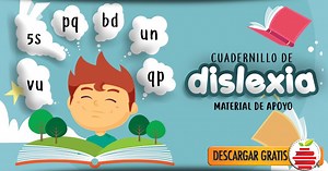 Cuadernillo de dislexia - Material para Maestros