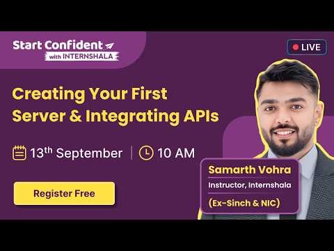 Creating Your First Server & Integrating APIs | Start Confident Webinar
