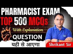 Pharmacist Exam | TOP 500 MCQs With Explanation | Most Expected Questions for 2025 Exam