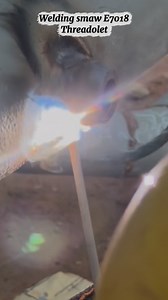 Process Welding smaw E7018 threadolet 3/4 🔥🧑‍🏭 #welder #creator #creative #viral #fyp #fbpro #semuaorang | Putra _welder95