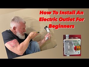 Beginners Guide To Electrical Outlet Installation