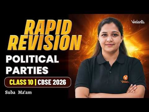 Political parties | Rapid Revision | Class 10 SST | CBSE 2026 | Suba Ma'am