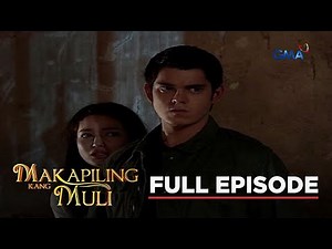 Makapiling Kang Muli: Full Episode 59 (Stream Together)