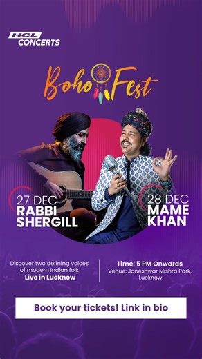 Meet the artists behind Boho Music Festival. Rabbi Shergill and Mame Khan bring two distinct musical journeys to Lucknow, coming together for one festival and two evenings of live performances in the City of Nawabs. 🗓️27 Dec 2025 | Rabbi Shergill 🗓️28 Dec 2025 | Mame Khan ⏰Timing 5 PM 🗓️Venue: Janeshwar Mishra Park, Lucknow Book your tickets now! Link in bio. #hclconcerts #hcl #bohofestivals #lucknow | HCL Concerts