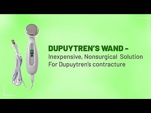 Dupuytrens Wand for Early Stage Dupuytren's Contracture