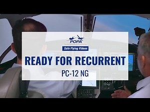 Ready for Recurrent in the PC-12 NG