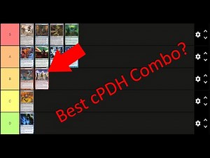 cPDH Combo Tier List (Commander Agnostic Combos)