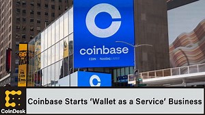 Coinbase Starts ‘Wallet as a Service’ Business Allowing Companies to Build Into Their Own Apps - The Global Herald